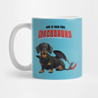 How To Train Your Dachshund Mug